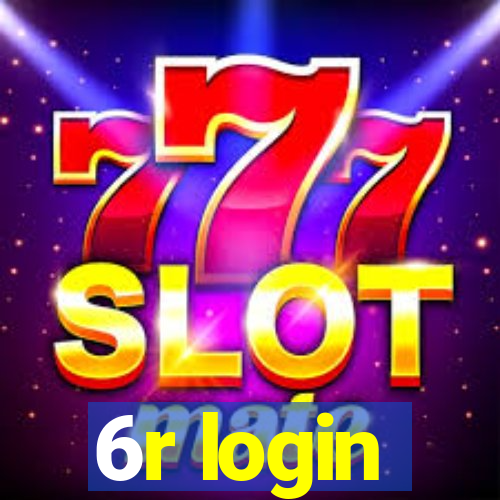 6r login